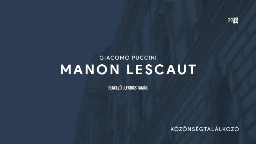 Manon Lescaut – közönségtalálkozó